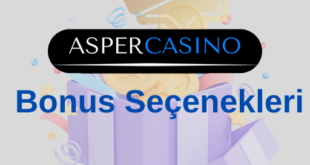 Asper Casino Bonus Seçenekleri