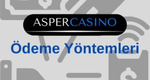 Asper Casino Ödeme Yöntemleri